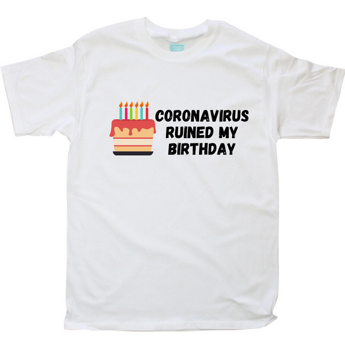 Playera Hombre Coronavirus Ruined My Birthday Pastel Playeras Caballero